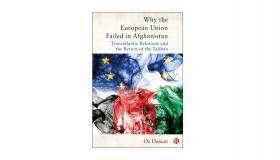 Why the European Union Failed in Afghanistan book jacket